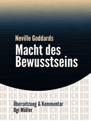cover image of Neville Goddards Macht des Bewusstseins